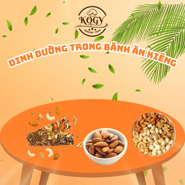 Dinh Dưỡng Trong Bánh Ăn Kiêng Kogy House