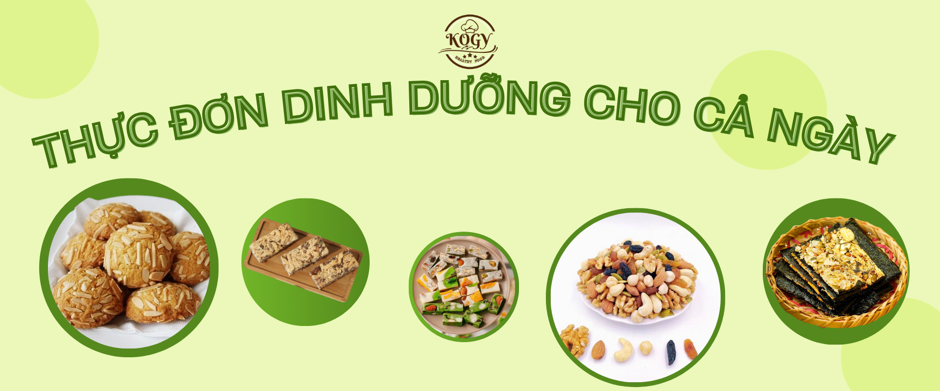 Thực Đơn Dinh Dưỡng Cùng Kogy House